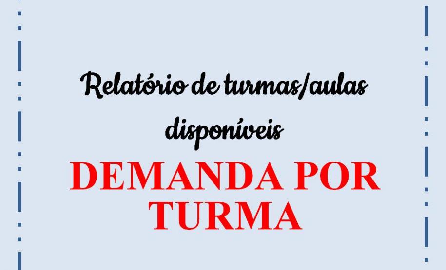 Relatório de turmas/aulas